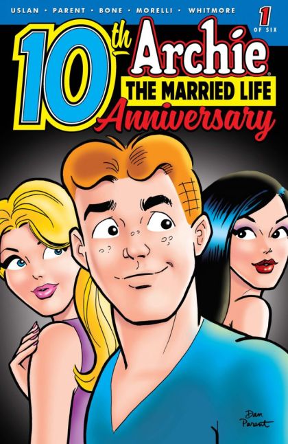 Archie: The Married Life 10 Years Later 1 NM