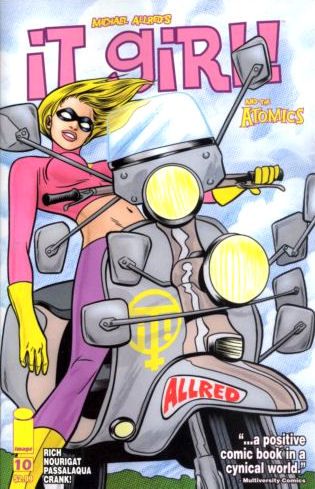 It Girl & The Atomics 10 NM