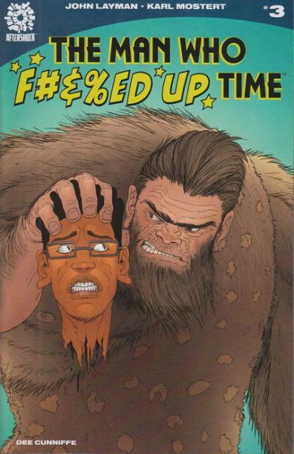 The Man Who F#&%ed Up Time 3 NM