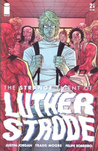 The Strange Talent of Luther Strode 2 NM